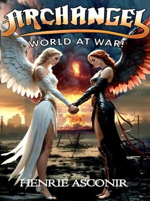 cover image of Archangel World At War!
